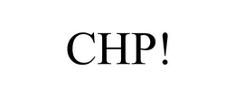 CHP! trademark