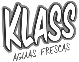 KLASS AGUAS FRESCAS trademark