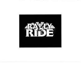 RALLY & RIDE trademark