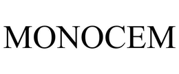 MONOCEM trademark