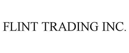 FLINT TRADING INC. trademark