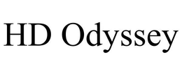 HD ODYSSEY trademark