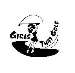 GIRLS THAT GOLF trademark