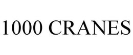1000 CRANES trademark