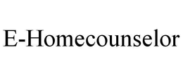 E-HOMECOUNSELOR trademark