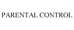 PARENTAL CONTROL trademark
