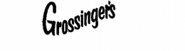 GROSSINGER'S trademark