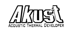 AKUST ACOUSTIC THERMAL DEVELOPER trademark