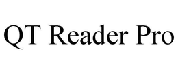 QT READER PRO trademark