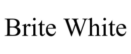 BRITE WHITE trademark