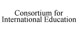 CONSORTIUM FOR INTERNATIONAL EDUCATION trademark