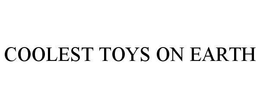 COOLEST TOYS ON EARTH trademark