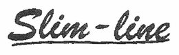 SLIM-LINE trademark