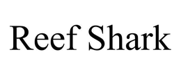 REEF SHARK trademark