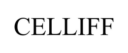 CELLIFF trademark