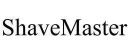 SHAVEMASTER trademark
