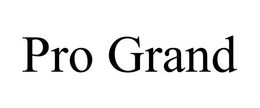 PRO GRAND trademark