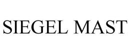 SIEGEL MAST trademark