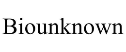 BIOUNKNOWN trademark