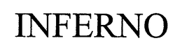 INFERNO trademark