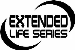 EXTENDED LIFE SERIES trademark