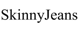 SKINNYJEANS trademark