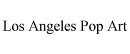 LOS ANGELES POP ART trademark
