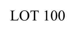 LOT 100 trademark