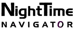 NIGHTTIME NAVIGATOR trademark
