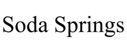 SODA SPRINGS trademark