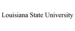 LOUISIANA STATE UNIVERSITY trademark