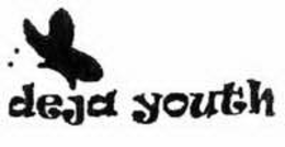 DEJA YOUTH trademark