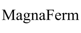 MAGNAFERM trademark