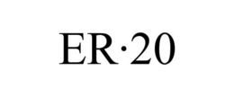 ER·20 trademark