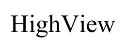 HIGH VIEW trademark