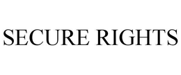 SECURE RIGHTS trademark