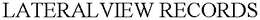 LATERALVIEW RECORDS trademark