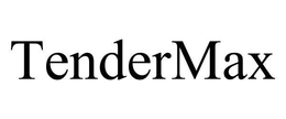 TENDERMAX trademark