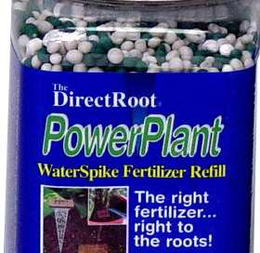 THE DIRECTROOT POWERPLANT WATERSPIKE FERTILIZER REFILL THE RIGHT FERTILIZER...RIGHT TO THE ROOTS! trademark