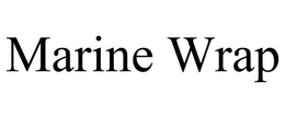 MARINE WRAP trademark
