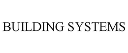 BUILDING SYSTEMS trademark