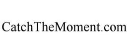 CATCHTHEMOMENT.COM trademark