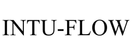 INTU-FLOW trademark