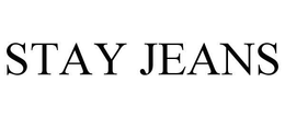 STAY JEANS trademark