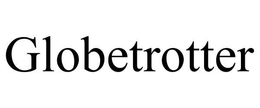 GLOBETROTTER trademark