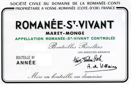 SOCIETE CIVILE DU DOMAINE DE LA ROMANEE-CONTI PROPRIETAIRE A VOSNE-ROMANEE (COTE-D'OR) FRANCE ROMANEE-ST-VIVANT MAREY-MONGE APPELLATION ROMANEE-ST-VIVANT CONTROLEE BOUTEILLES RECOLTEES BOUTEILLE NO ANNEE LES ASSOCIES-GERANTS HENRI-FREDERIC ROCH A. DE VILLAINE MISE EN BOUTEILLE AU DOMAINE trademark