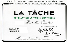 SOCIETE CIVILE DU DOMAINE DE LA ROMANEE-CONTI PROPRIETAIRE A VOSNE-ROMANEE (COTE-D'OR) FRANCE LA TACHE APPELLATION LA TACHE CONTROLEE BOUTEILLES RECOLTEES BOUTEILLE NO ANNEE LES ASSOCIES-GERANTS HENRI-FREDERIC ROCH A. DE VILLAINE MISE EN BOUTEILLE AU DOMAINE trademark