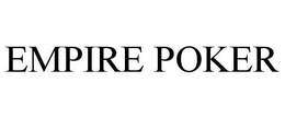 EMPIRE POKER trademark