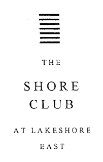 THE SHORE CLUB AT LAKESHORE EAST trademark