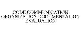 CODE COMMUNICATION ORGANIZATION DOCUMENTATION EVALUATION trademark